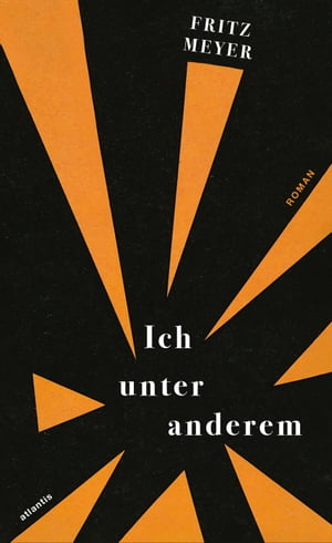 Ich unter anderemŻҽҡ[ Fritz Meyer ]