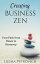 Creating Business Zen