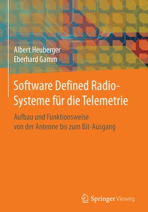 Software Defined Radio-Systeme für die Telemetrie