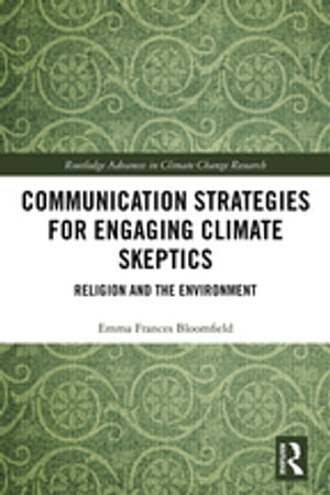 Communication Strategies for Engaging Climate Skeptics