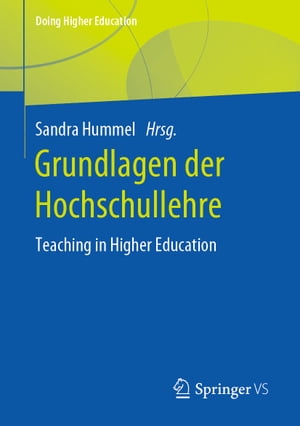 Grundlagen der Hochschullehre Teaching in Higher Education