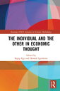 The Individual and the Other in Economic Thought【電子書籍】
