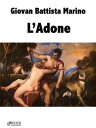 L'Adone【電子書籍】[ Giovan Battista Marin