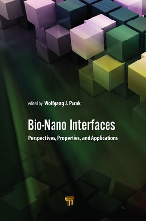 楽天楽天Kobo電子書籍ストアBio-Nano Interfaces Perspectives, Properties, and Applications【電子書籍】