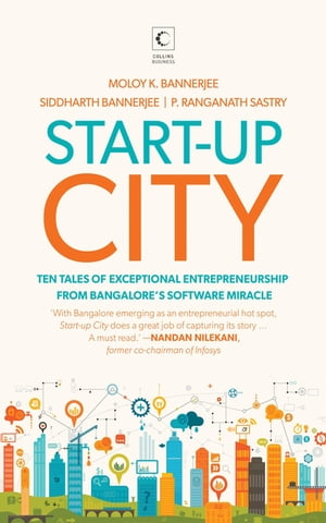 Start-up City Ten Tales of Exceptional Entrepren