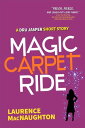 Magic Carpet Ride A Dru Jasper Short Story【電