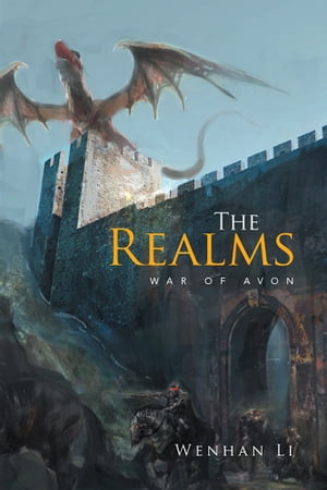 The Realms War of Avon【電子書籍】[ Wenhan