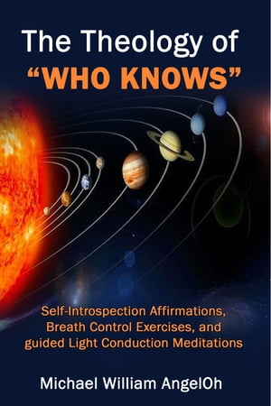 The Theology of Who Knows Self-Introspection Aff
