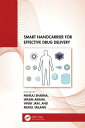 Smart Nanocarrier for Effective Drug Delivery【電子書籍】