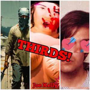 ŷKoboŻҽҥȥ㤨THIRDS!: Day of the Inflatable Woman, Tennessee Slasher & John Loves JodieŻҽҡ[ Joe Kelly ]פβǤʤ318ߤˤʤޤ