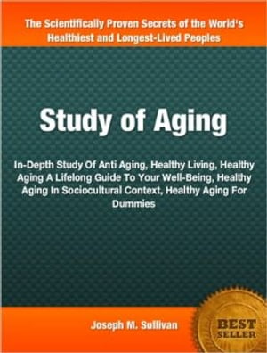Study of Aging