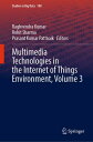 Multimedia Technologies in the Internet of Thing