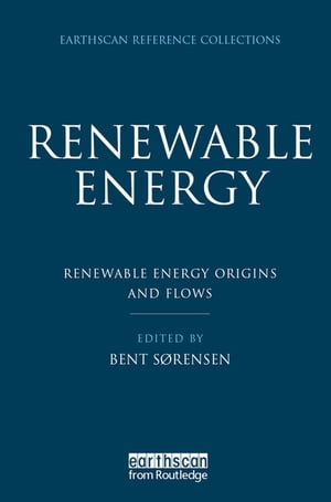 Renewable Energy Four Volume Set【電子書籍】