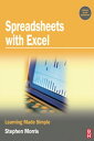 Spreadsheets with Excel【電子書籍】 Stephen Morris