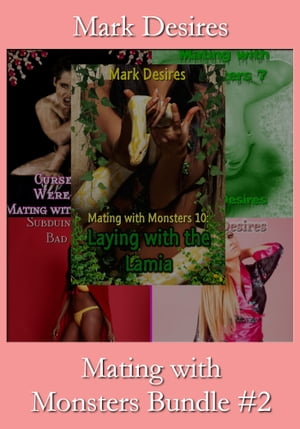 Mating with Monsters Bundle #2