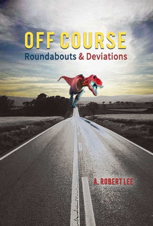 Off Course: Roundabouts and Deviations