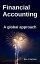 Financial Accounting: A Global ApproachŻҽҡ[ Ken J. Harrison ]