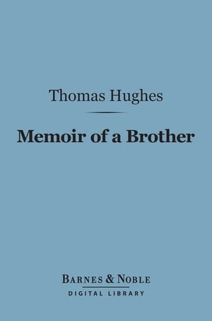 Memoir of a Brother (Barnes & Noble Digital Library)