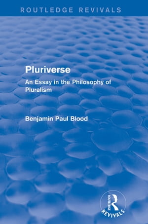 Pluriverse (Routledge Revivals)