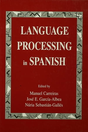 Language Processing in Spanish【電子書籍】