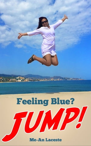 Feeling Blue? JUMP!