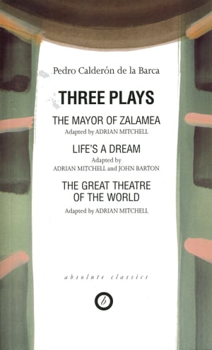 Calderon: Three Plays