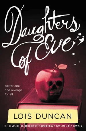 Daughters of Eve【電子書籍】 Lois Duncan