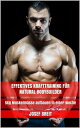 Effektives Krafttraining f?r Natural Bodybuilder