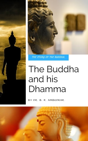 Buddha and his Dhamma