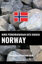 Buku Perbendaharaan Kata Bahasa Norway Pendekatan Berasaskan Topik【電子書籍】 Pinhok Languages