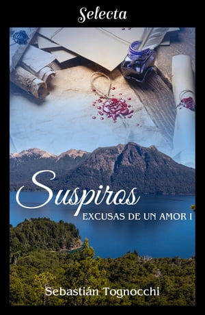 Suspiros (Excusas de un amor 1)