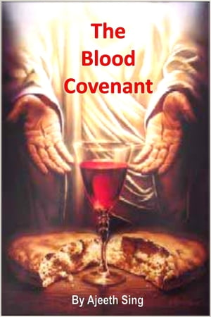 The Blood Covenant