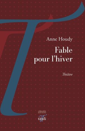 Fable pour l'hiver【電子書籍】[ Anne Houdy ]