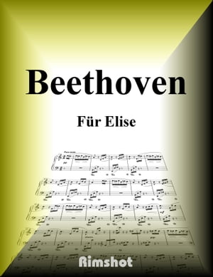 Beethoven F?r Elise for Piano SoloŻҽҡ[ Ludwig van Beethoven ]