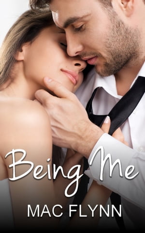 Being Me【電子書籍】[ Mac Flynn ]