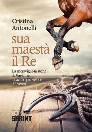 Sua Maest? il Re【電子書籍】[ Cristina Antonelli ]