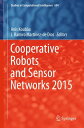 Cooperative Robots and Sensor Networks 2015【電子書籍】
