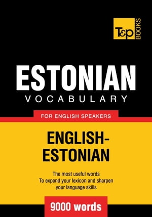 Estonian vocabulary for English speakers - 9000 words