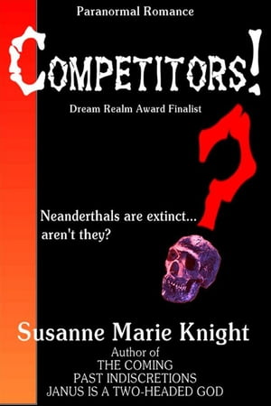 Competitors!【電子書籍】[ Susanne Marie Knight ]