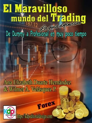 El Maravilloso mundo del Trading