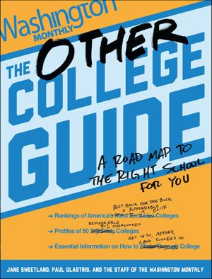 The Other College Guide A Road Map to the Right School for You【電子書籍】[ Jane Sweetland ]