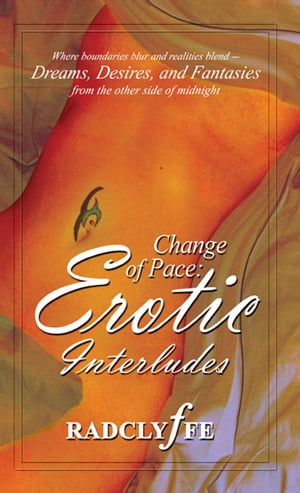 Change of Pace: Erotic Interludes