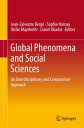Global Phenomena and Social Sciences An Interdisciplinary and Comparative Approach