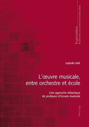 L’œuvre musicale, entre orchestre et école