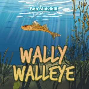 Wally Walleye