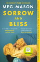 Sorrow and Bliss The funny, heart-breaking, bestselling novel that became a phenomenon【電子書籍】 Meg Mason