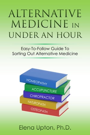 Alternative Medicine In Under An Hour