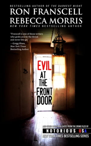 Evil at the Front Door