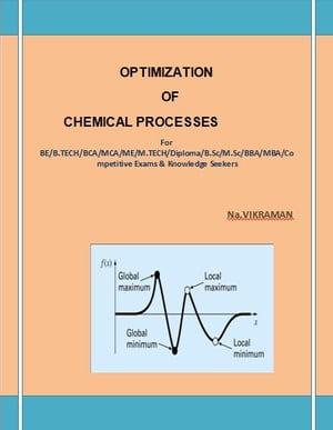 OPTIMIZATION OF CHEMICAL PROCESSES