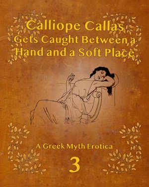 ŷKoboŻҽҥȥ㤨Calliope Callas Gets Caught Between a Hand and a Soft Place From the Desk of Calliope Callas, #3Żҽҡ[ Calliope Callas ]פβǤʤ200ߤˤʤޤ
